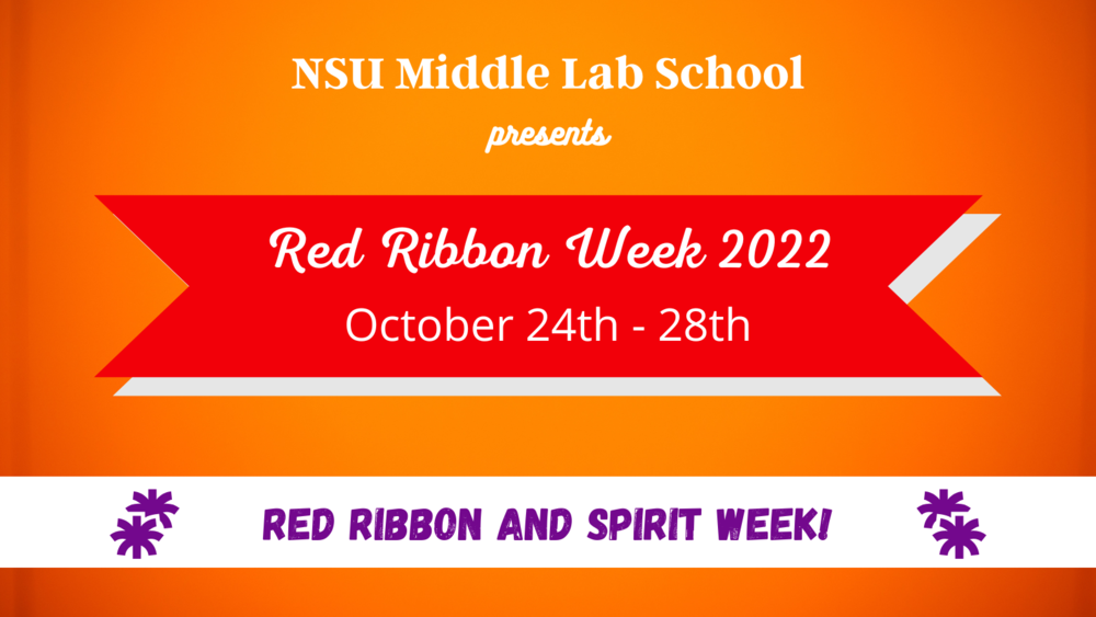 NSU Middle Lab Red Ribbon Week 2022