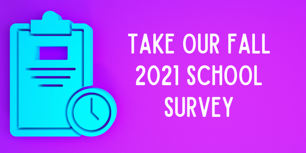 Fall 2021 School Climate and Culture Survey