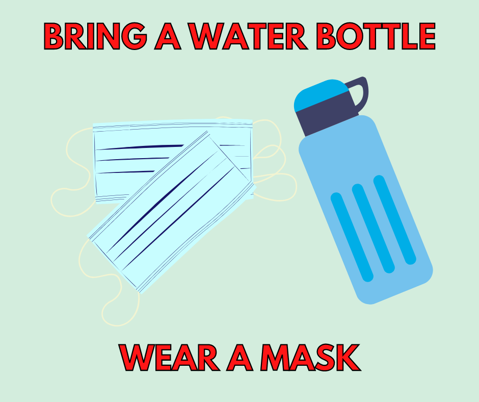 Bring a Water Bottle and Wear a Mask at East Natchitoches