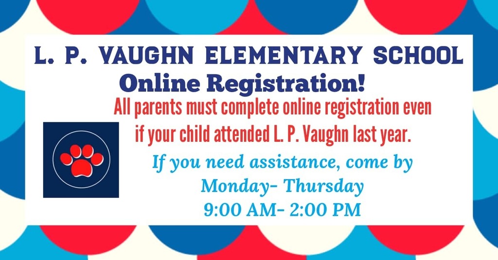 LP Vaughn 2022-2023 Online Registration 