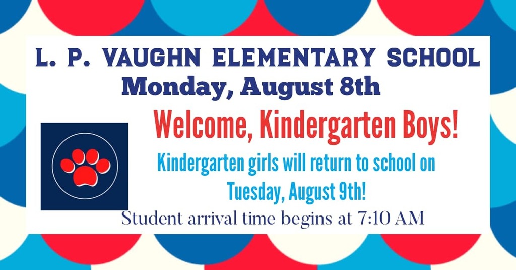 LP Vaughn Kindergarten Start Date 2022-2023