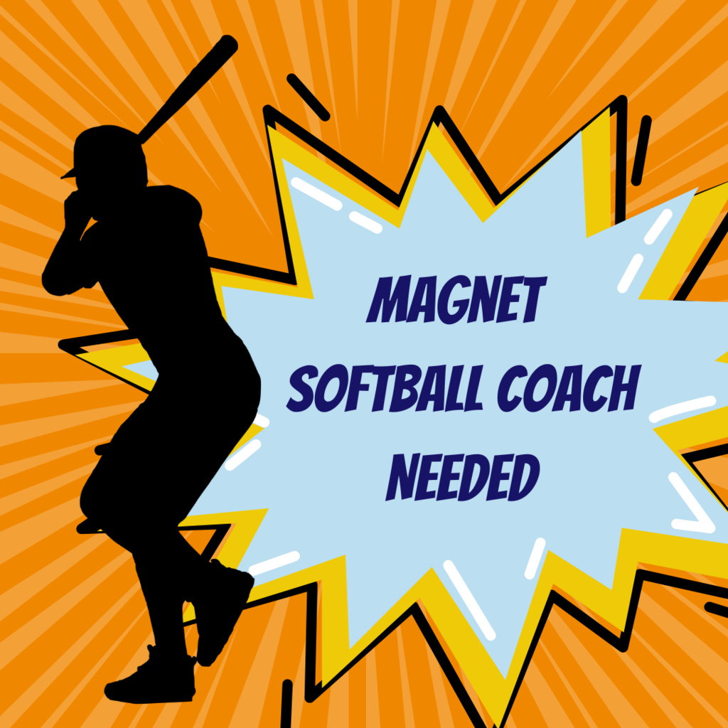 Magnet Softball Coach Needed 2023